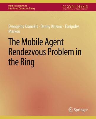 Mobile Agent Rendezvous Problem in the Ring