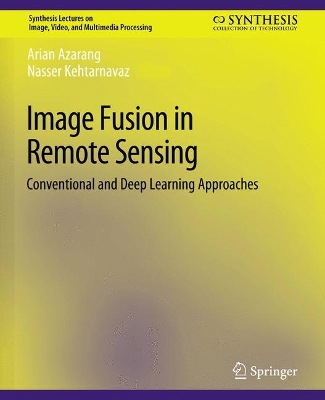 Image Fusion in Remote Sensing: Conventional and Deep Learning Approaches