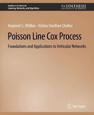 Poisson Line Cox Process: Foundations and Applications to Vehicular Networks