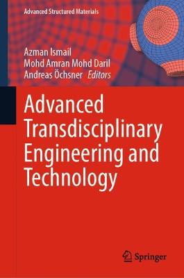 Advanced Transdisciplinary Engineering and Technology 2022 ed.