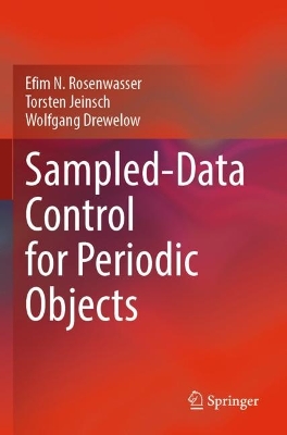 Sampled-Data Control for Periodic Objects 2022 ed.