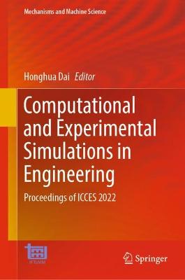 Computational and Experimental Simulations in Engineering: Proceedings of ICCES 2022