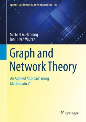 Graph and Network Theory: An Applied Approach using Mathematica® 2022 ed.
