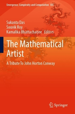 Mathematical Artist: A Tribute To John Horton Conway 2022 ed.