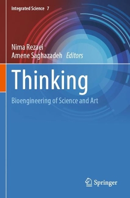 Thinking: Bioengineering of Science and Art 2022 ed.