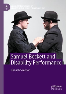 Samuel Beckett and Disability Performance 2022 ed.