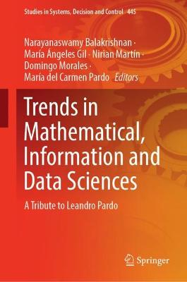 Trends in Mathematical, Information and Data Sciences: A Tribute to Leandro Pardo