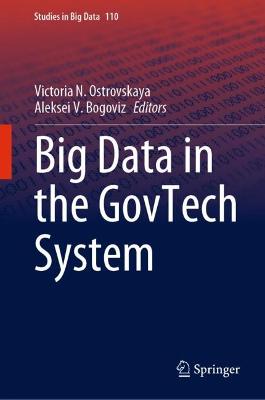 Big Data in the GovTech System 2022 ed.