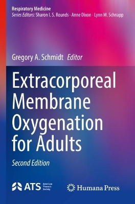 Extracorporeal Membrane Oxygenation for Adults Second Edition 2022