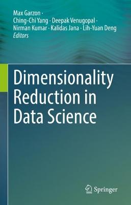 Dimensionality Reduction in Data Science 2022 ed.