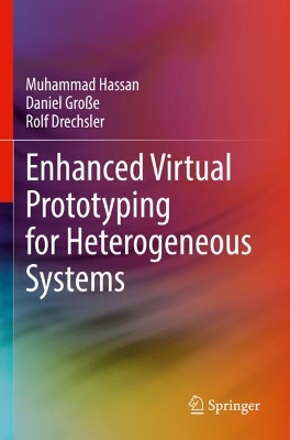 Enhanced Virtual Prototyping for Heterogeneous Systems 2023 ed.