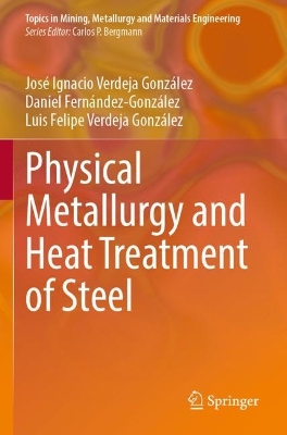 Physical Metallurgy and Heat Treatment of Steel 2023 ed.