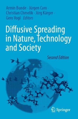 Diffusive Spreading in Nature, Technology and Society Second Edition 2023