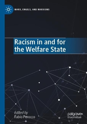 Racism in and for the Welfare State 2022 ed.