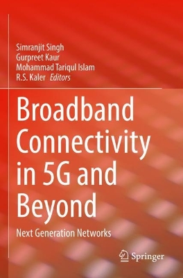 Broadband Connectivity in 5G and Beyond: Next Generation Networks 2022 ed.