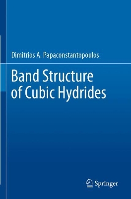 Band Structure of Cubic Hydrides 2023 ed.