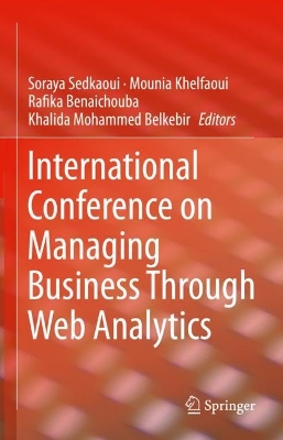 International Conference on Managing Business Through Web Analytics 2022 ed.