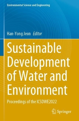 Sustainable Development of Water and Environment: Proceedings of the ICSDWE2022 2022 ed.