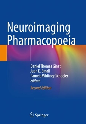 Neuroimaging Pharmacopoeia Second Edition 2022