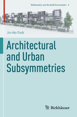 Architectural and Urban Subsymmetries 2022 ed.