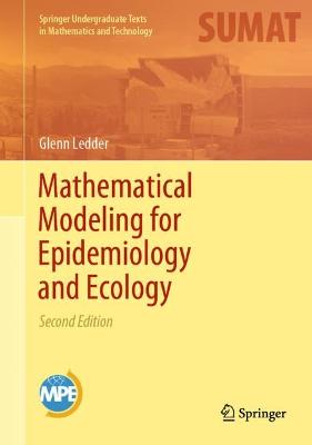 Mathematical Modeling for Epidemiology and Ecology Second Edition 2023