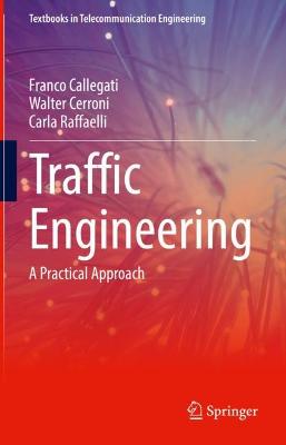Traffic Engineering: A Practical Approach