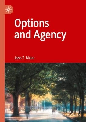 Options and Agency 2022 ed.