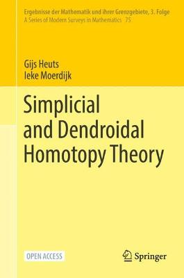 Simplicial and Dendroidal Homotopy Theory 1st ed. 2022