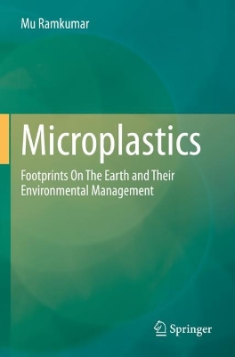 Microplastics: Footprints On The Earth and Their Environmental Management 2022 ed.