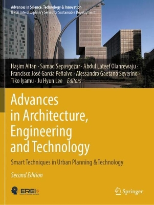 Advances in Architecture, Engineering and Technology: Smart Techniques in Urban Planning & Technology Second Edition 2022