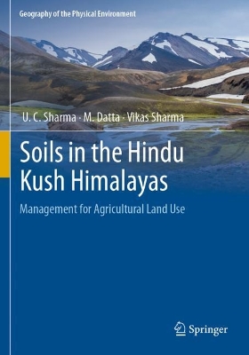 Soils in the Hindu Kush Himalayas: Management for Agricultural Land Use 2022 ed.