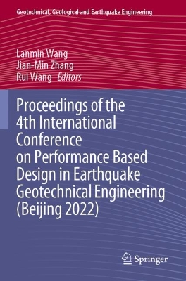 Proceedings of the 4th International Conference on Performance Based Design  in Earthquake Geotechnical Engineering (Beijing 2022) 1st ed. 2022