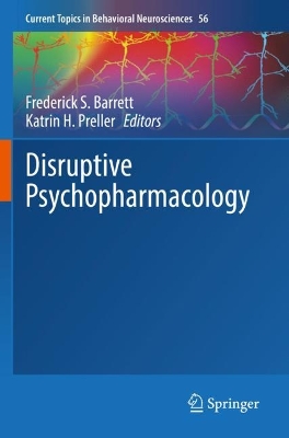 Disruptive Psychopharmacology 1st ed. 2022