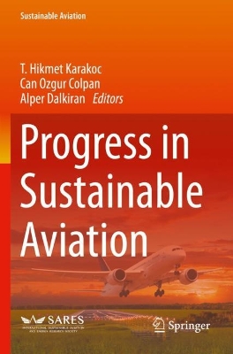Progress in Sustainable Aviation 2022 ed.