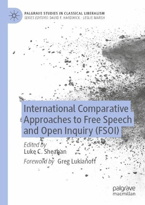 International Comparative Approaches to Free Speech and Open Inquiry (FSOI) 2022 ed.