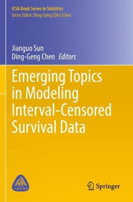 Emerging Topics in Modeling Interval-Censored Survival Data 2022 ed.
