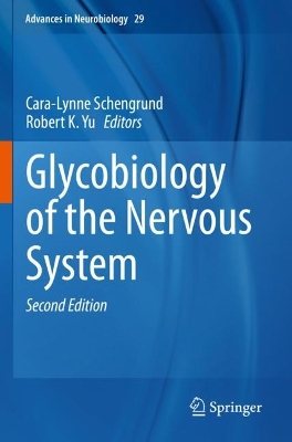 Glycobiology of the Nervous System Second Edition 2023