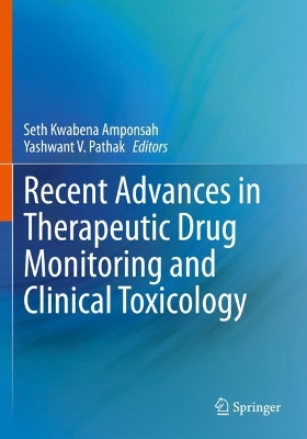 Recent Advances in Therapeutic Drug Monitoring and Clinical Toxicology 2022 ed.