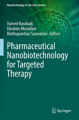 Pharmaceutical Nanobiotechnology for Targeted Therapy 2022 ed.