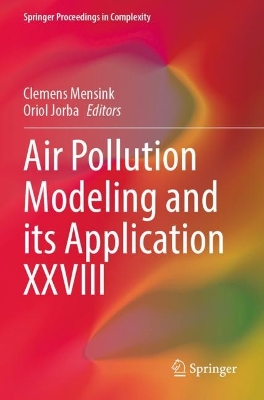 Air Pollution Modeling and its Application XXVIII 2022 ed.