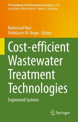Cost-efficient Wastewater Treatment Technologies: Engineered Systems 2023 ed.