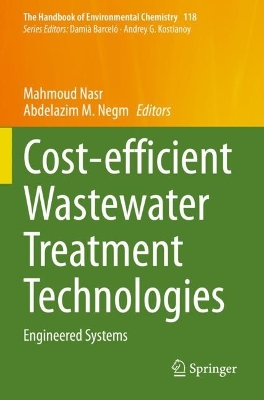 Cost-efficient Wastewater Treatment Technologies: Engineered Systems 2023 ed.