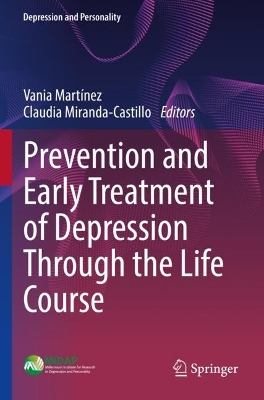 Prevention and Early Treatment of Depression Through the Life Course 2023 ed.