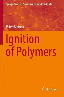 Ignition of Polymers 2022 ed.
