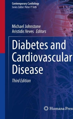 Diabetes and Cardiovascular Disease Third Edition 2023