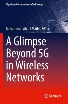 Glimpse Beyond 5G in Wireless Networks 2023 ed.