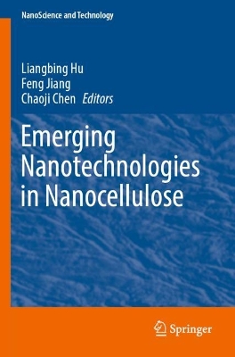 Emerging Nanotechnologies in Nanocellulose 2023 ed.