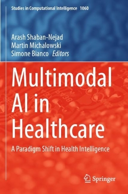 Multimodal AI in Healthcare: A Paradigm Shift in Health Intelligence 2023 ed.