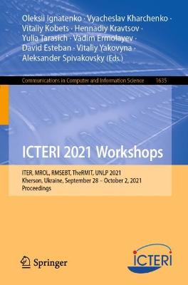 ICTERI 2021 Workshops: ITER, MROL, RMSEBT, TheRMIT, UNLP 2021, Kherson, Ukraine, September 28-October 2, 2021, Proceedings