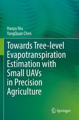 Towards Tree-level Evapotranspiration Estimation with Small UAVs in  Precision Agriculture 2022 ed.